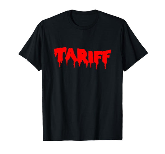 Tariff Costume Funny Sarcastic 2025 Trend Trendy T-Shirt