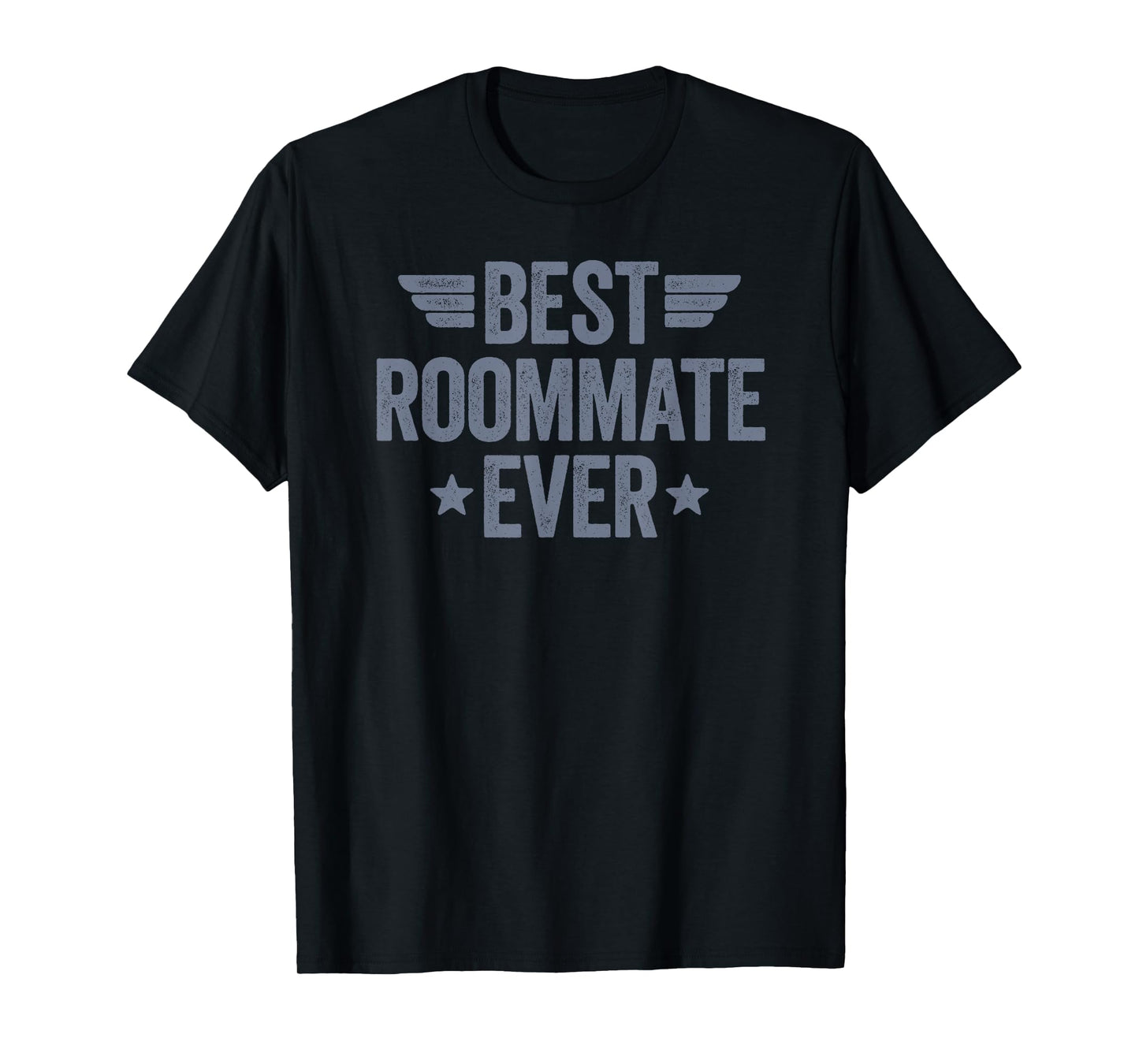 Best Roommate Ever T-Shirt