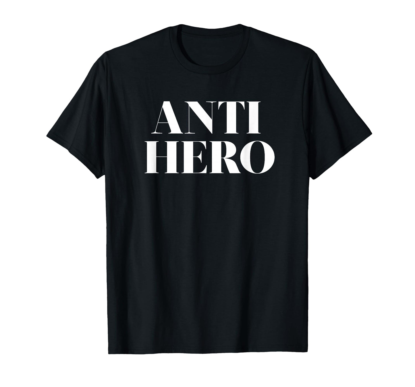 Anti Hero TV Movie Lover Character Tshirt T-Shirt