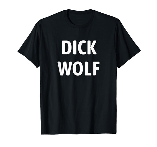 Dick Wolf T-Shirt