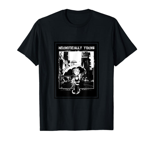 Neurotically Yours: comic style T-Shirt