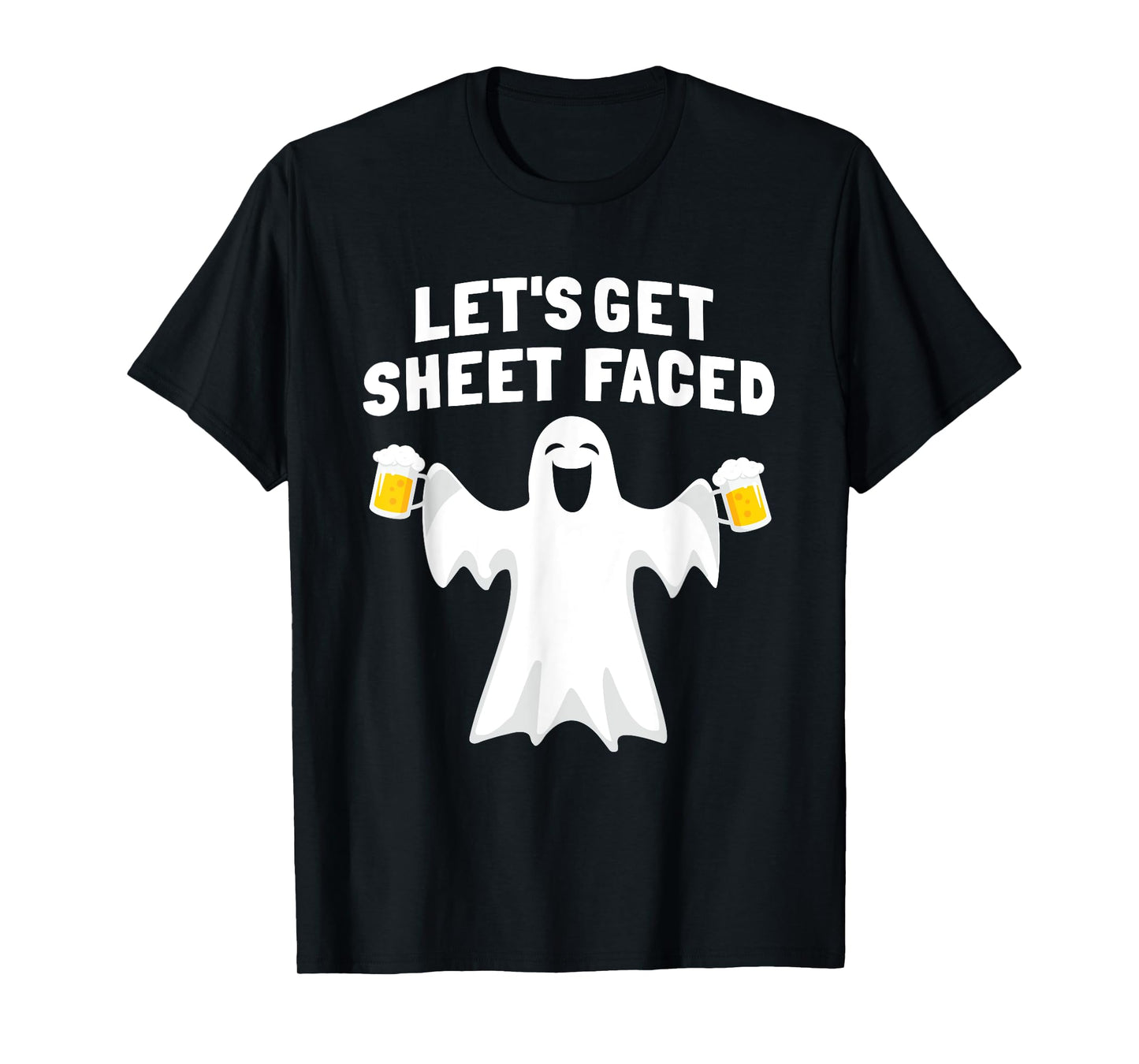 Lets Get Sheet Faced Funny Ghost Halloween Party Drinking T-Shirt