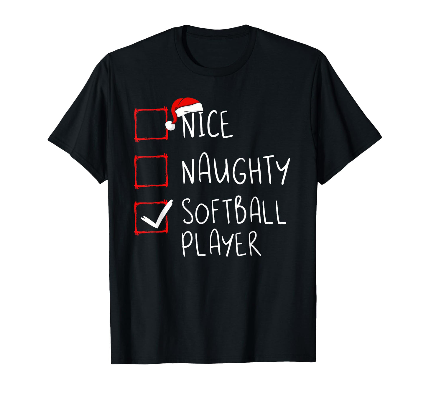 Nice Naughty Softball Player Christmas List Santa Claus T-Shirt