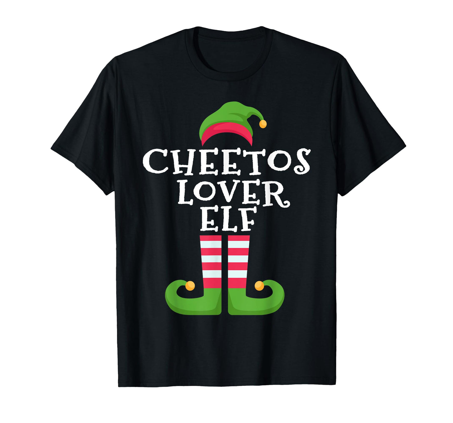 I'm The Cheetos Lover Elf Cheetos Lovers Christmas Pajama T-Shirt