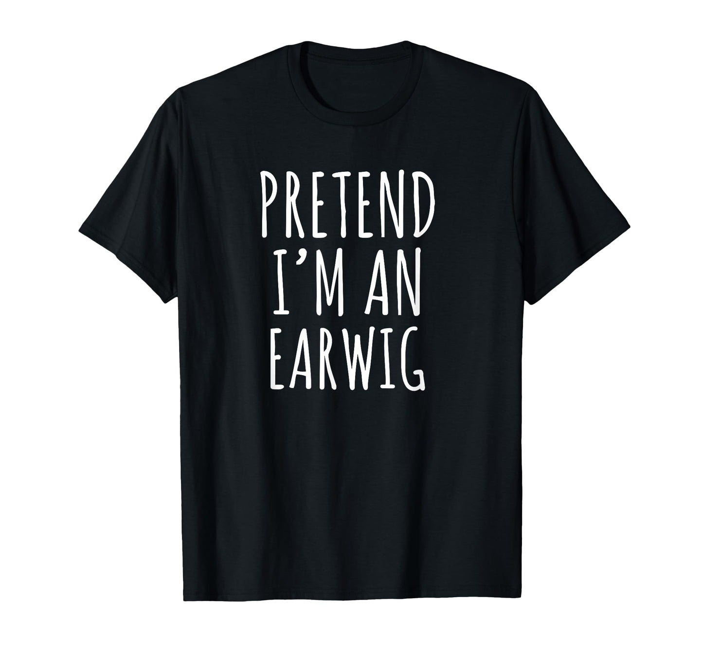 Lazy Halloween Costume Pretend I'm An Earwig Simple T-Shirt