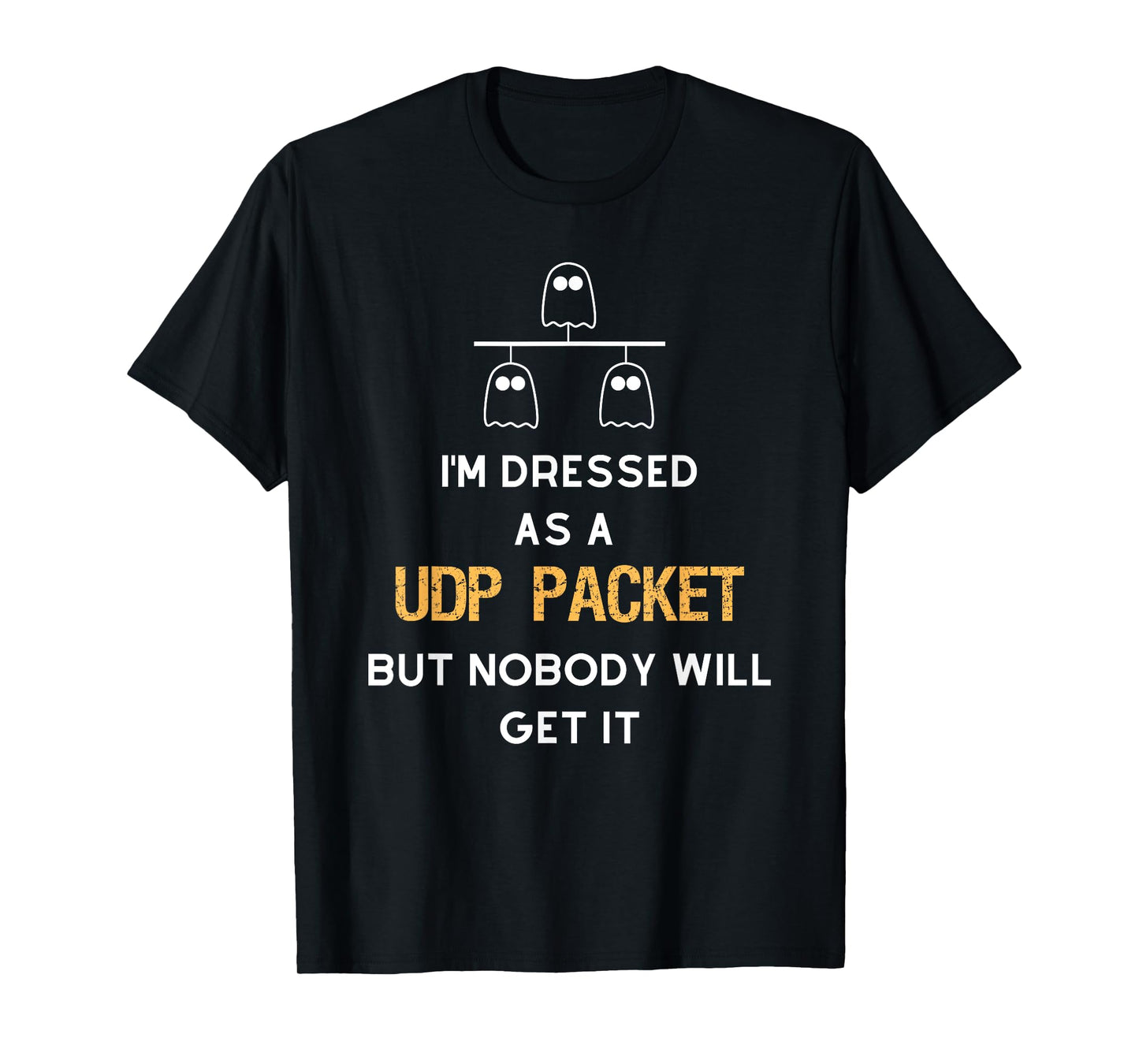 UDP Packet Ghost Halloween - Network Engineer Costume T-Shirt