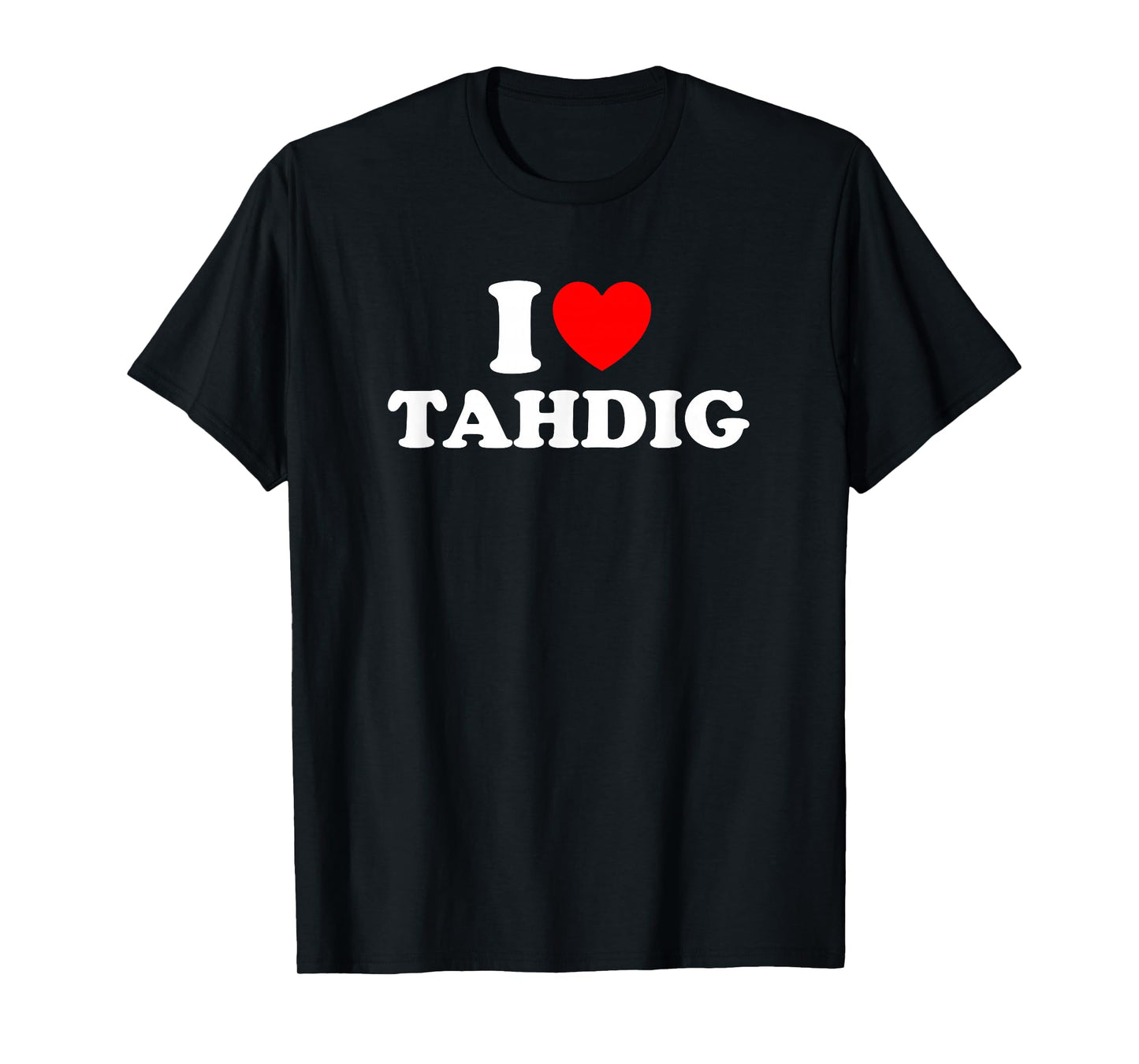 I Love Tahdig, funy iranian persian T-Shirt