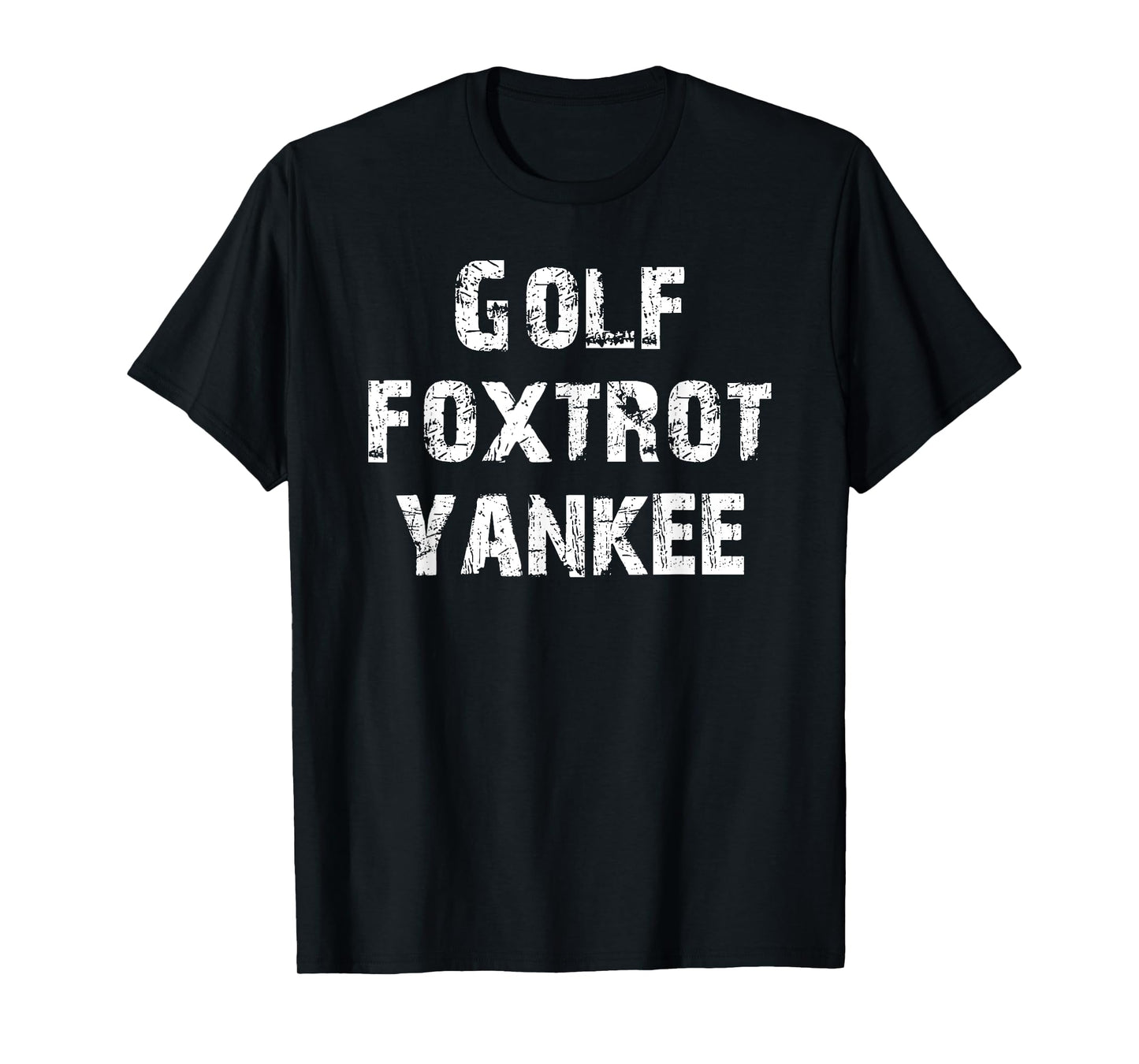 Golf Foxtrot Yankee Funny T-Shirt