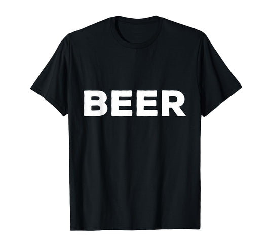 Shirt That Says Beer T-Shirt