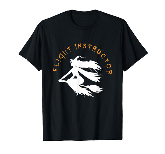 Flight Instructor Costume I Monster Witch Halloween Party T-Shirt