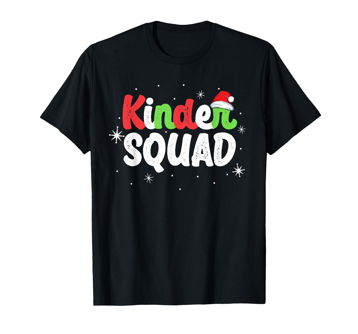 Kinder Squad Kindergarten Teacher Team Matching Christmas Men Women Kids T-Shirt