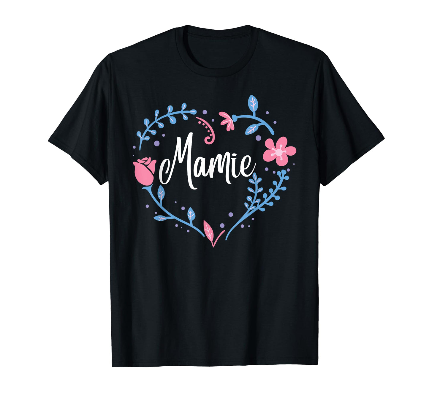 Flower Mamie T-Shirt Grandma Christmas Birthday Gift Tee T-Shirt