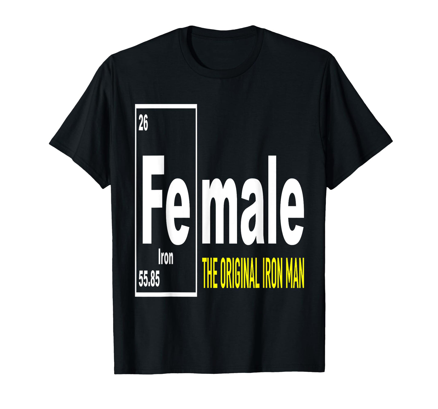 Womens Fe for Iron Shirt, Original Iron Man T-Shirt T-Shirt
