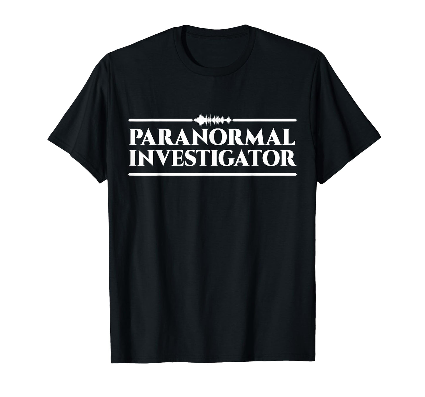 Ghost Hunting Paranormal Investigator T-Shirt