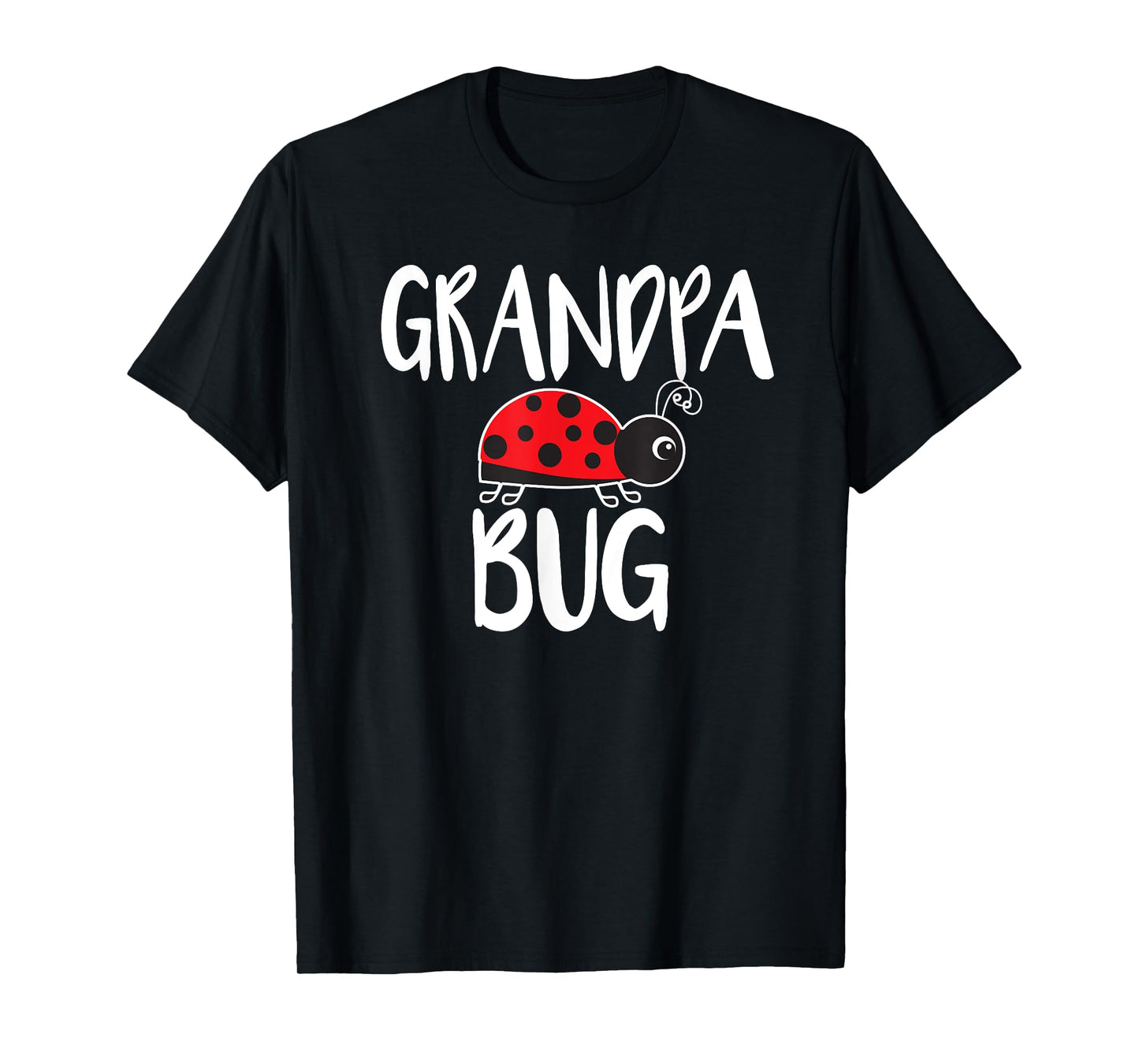 Grandpa Bug Funny Ladybug For Grandpa T-Shirt