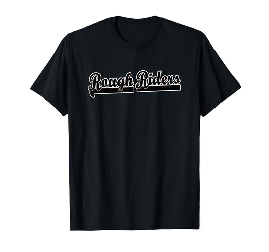 Go ROUGH RIDERS Soccer Football Baseball Basketball TBall T-Shirt