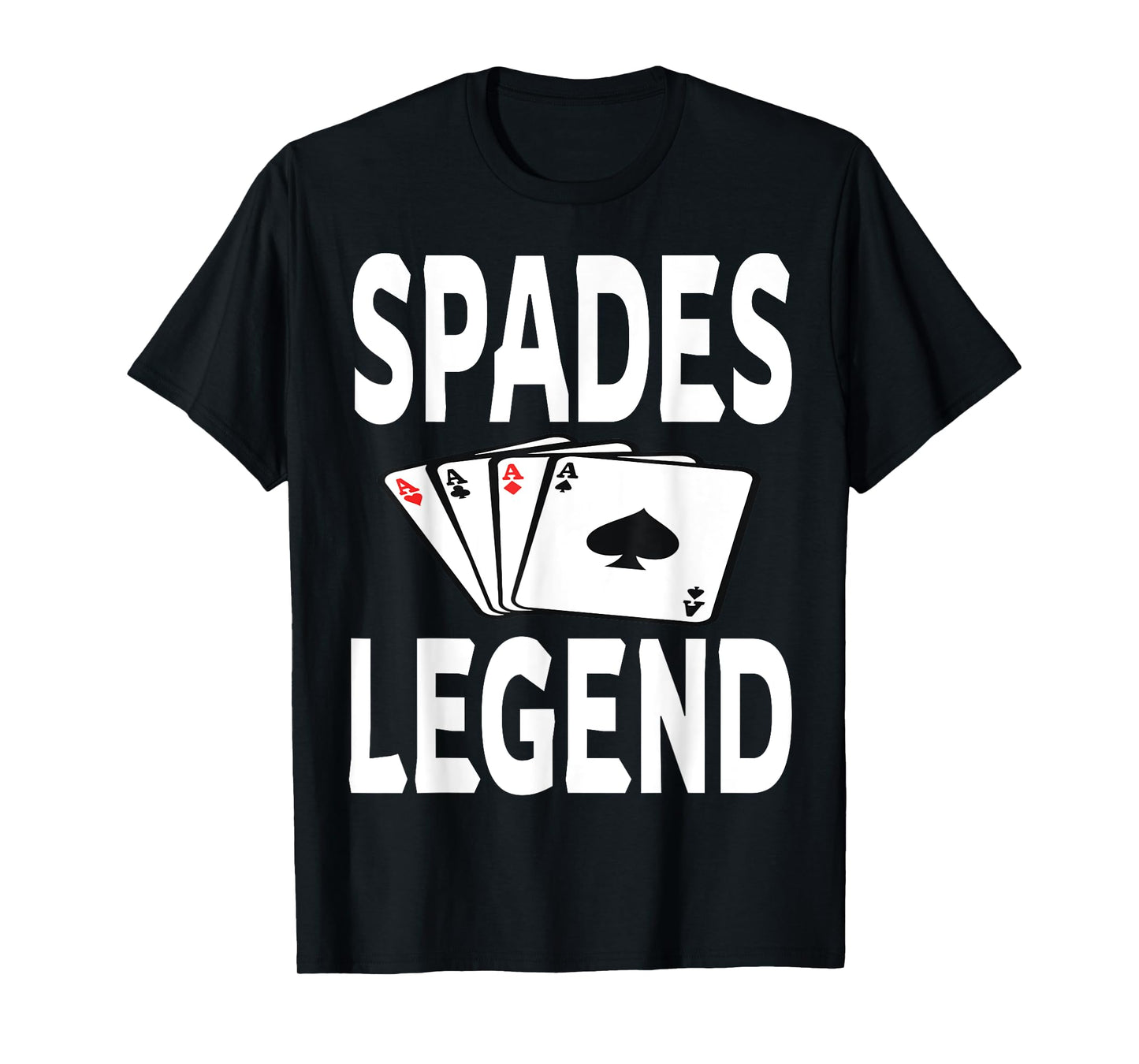 Funny Spades Legend Card Game Winner Winning Humor T-Shirt