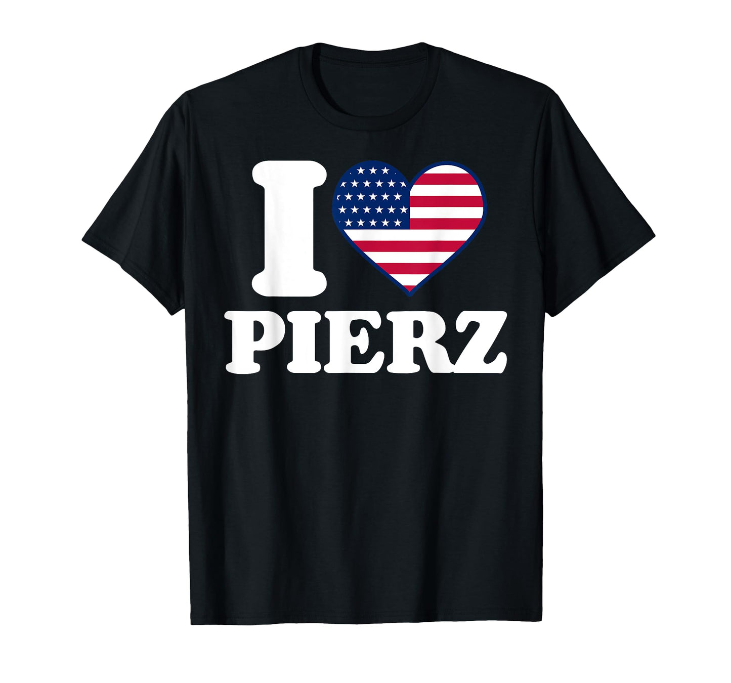 I love Pierz I heart Pierz T-Shirt