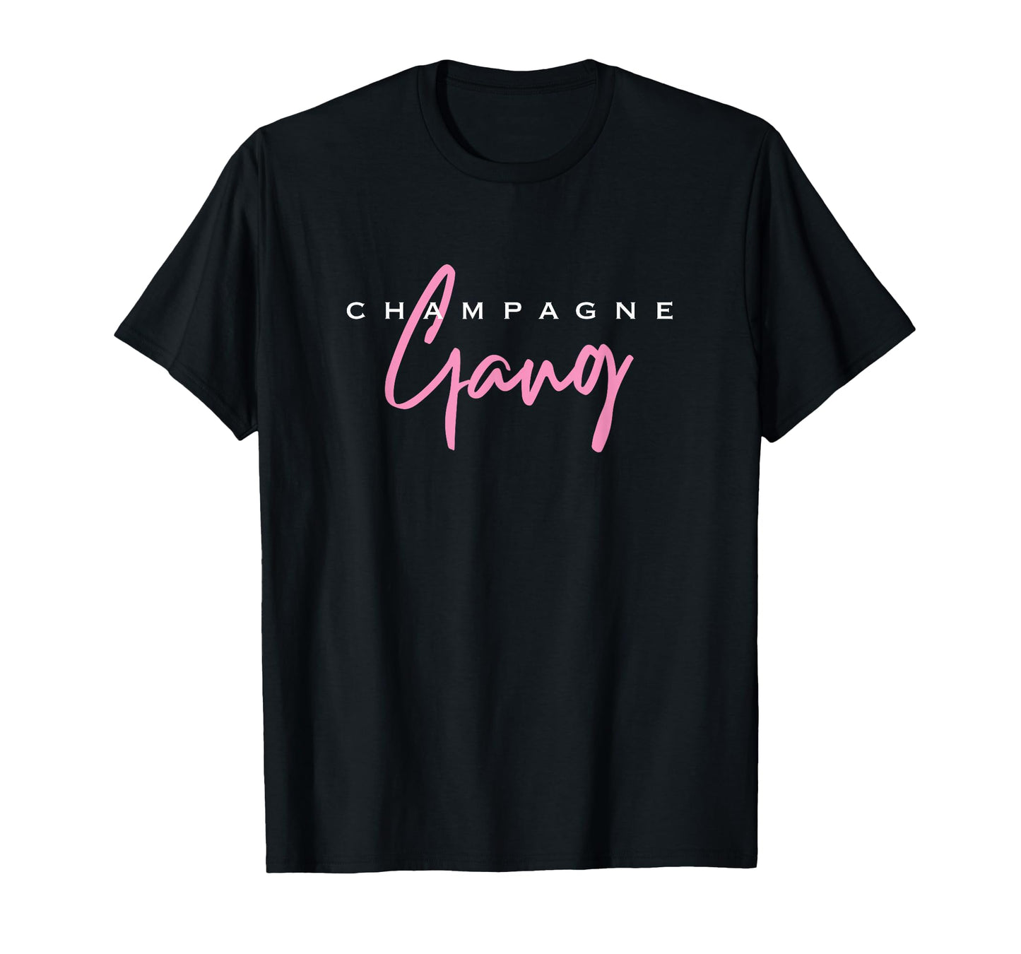 Champagne Gang T-Shirt