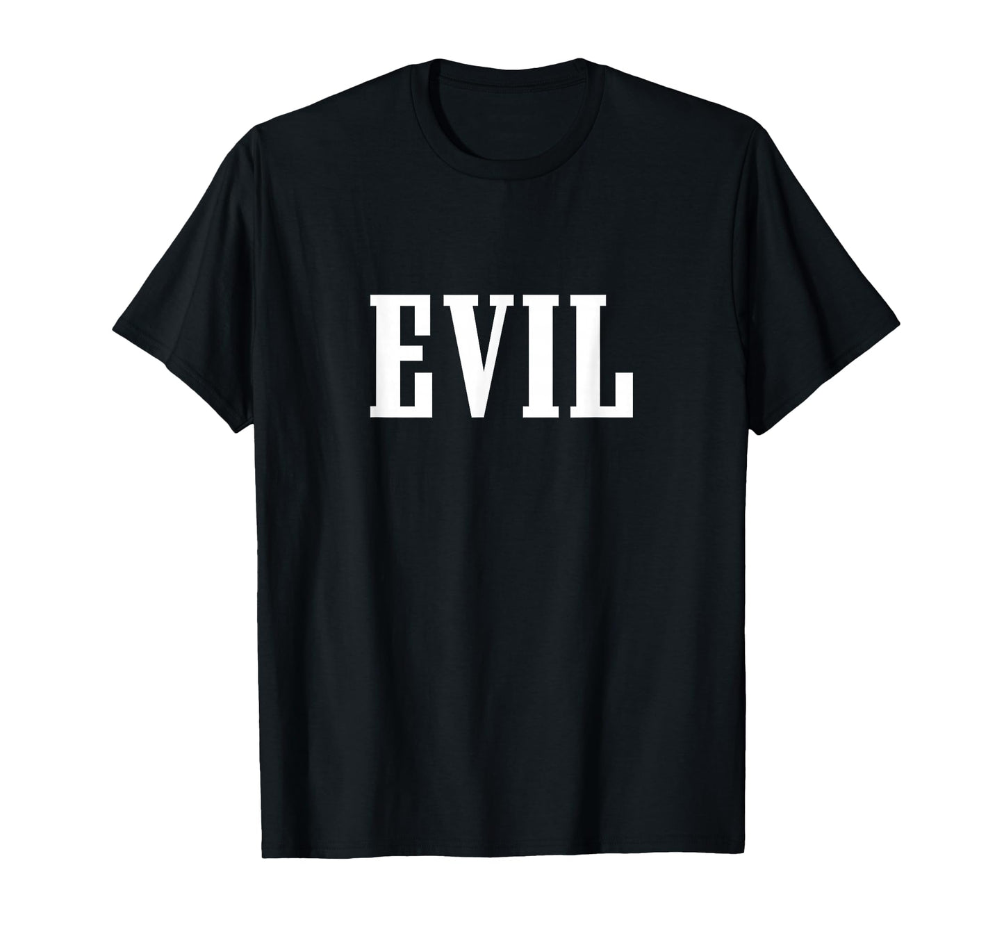 Evil T-Shirt