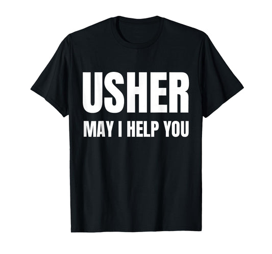 Christian Shirt Usher Church Gift T-Shirt