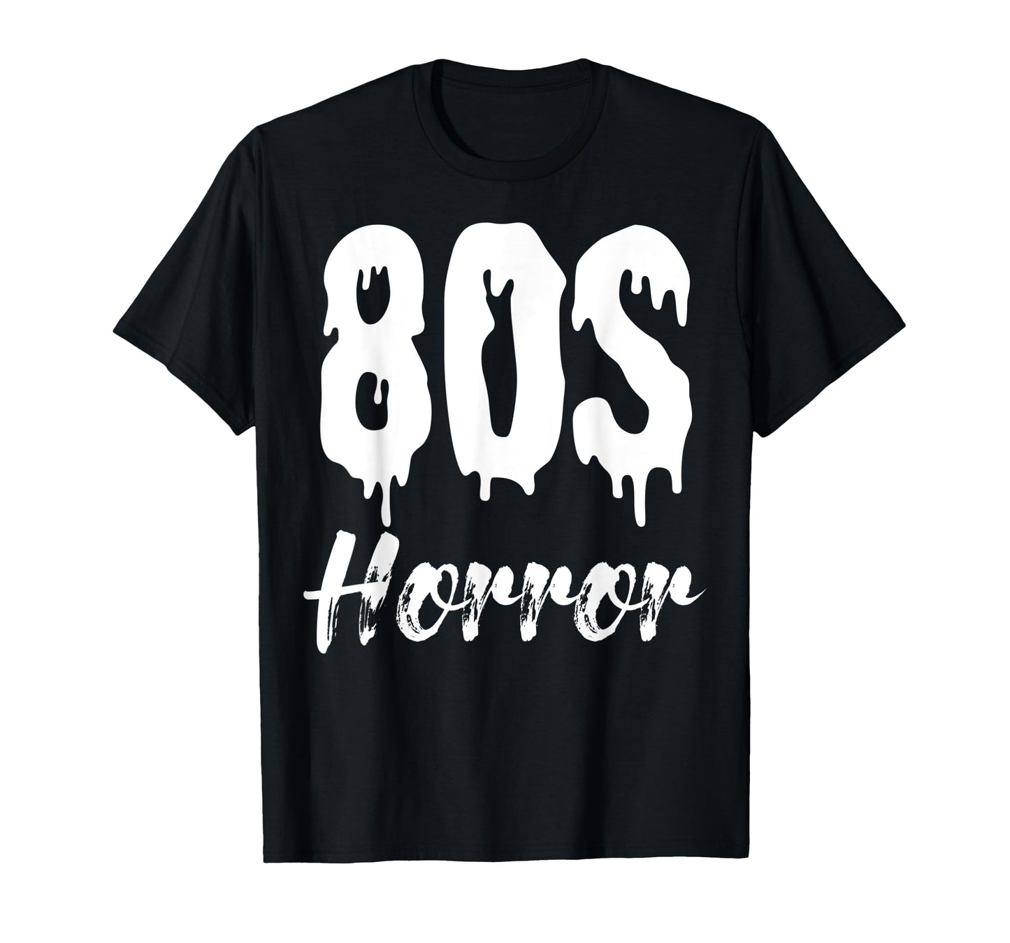 80's Horror Movies Scary Film Lover Thriller Halloween Party T-Shirt