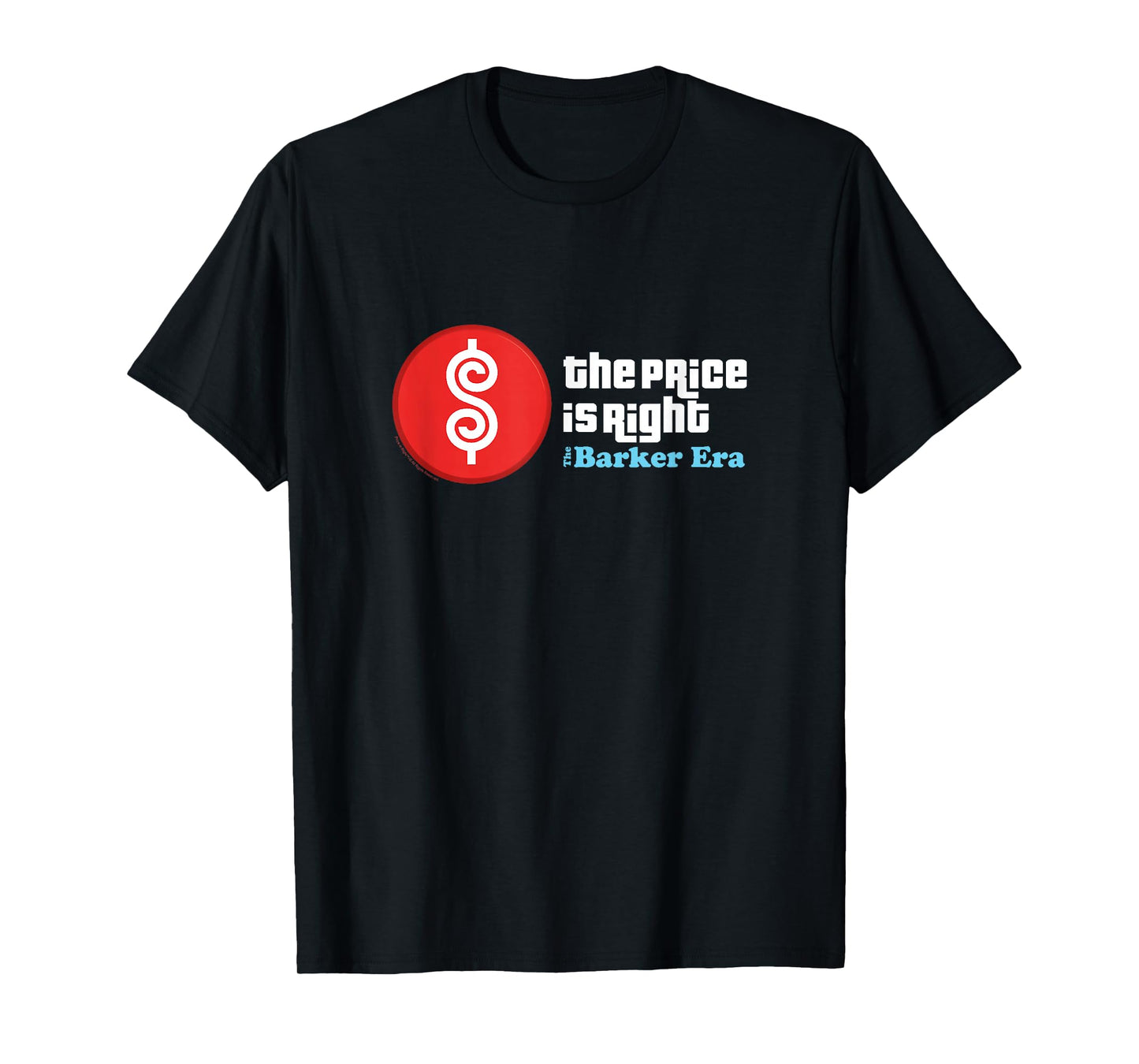 Price is Right - Barker Era T-Shirt