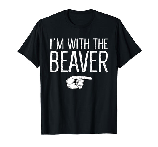 I'm With The Beaver Matching Costume Lazy Halloween Party T-Shirt