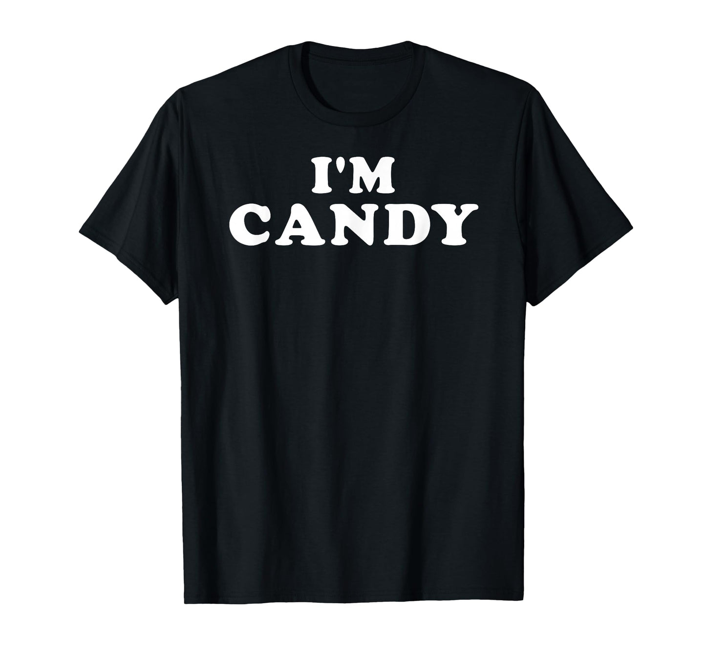 I'm Candy, My Name Is Candy, I am Candy, Personalized T-Shirt