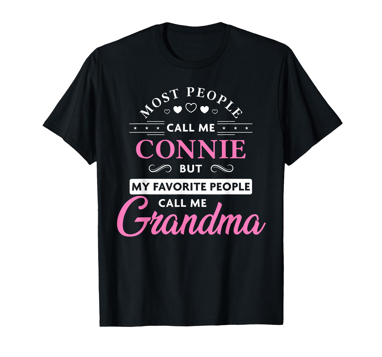 Connie Name Gift Personalized Grandma T-Shirt