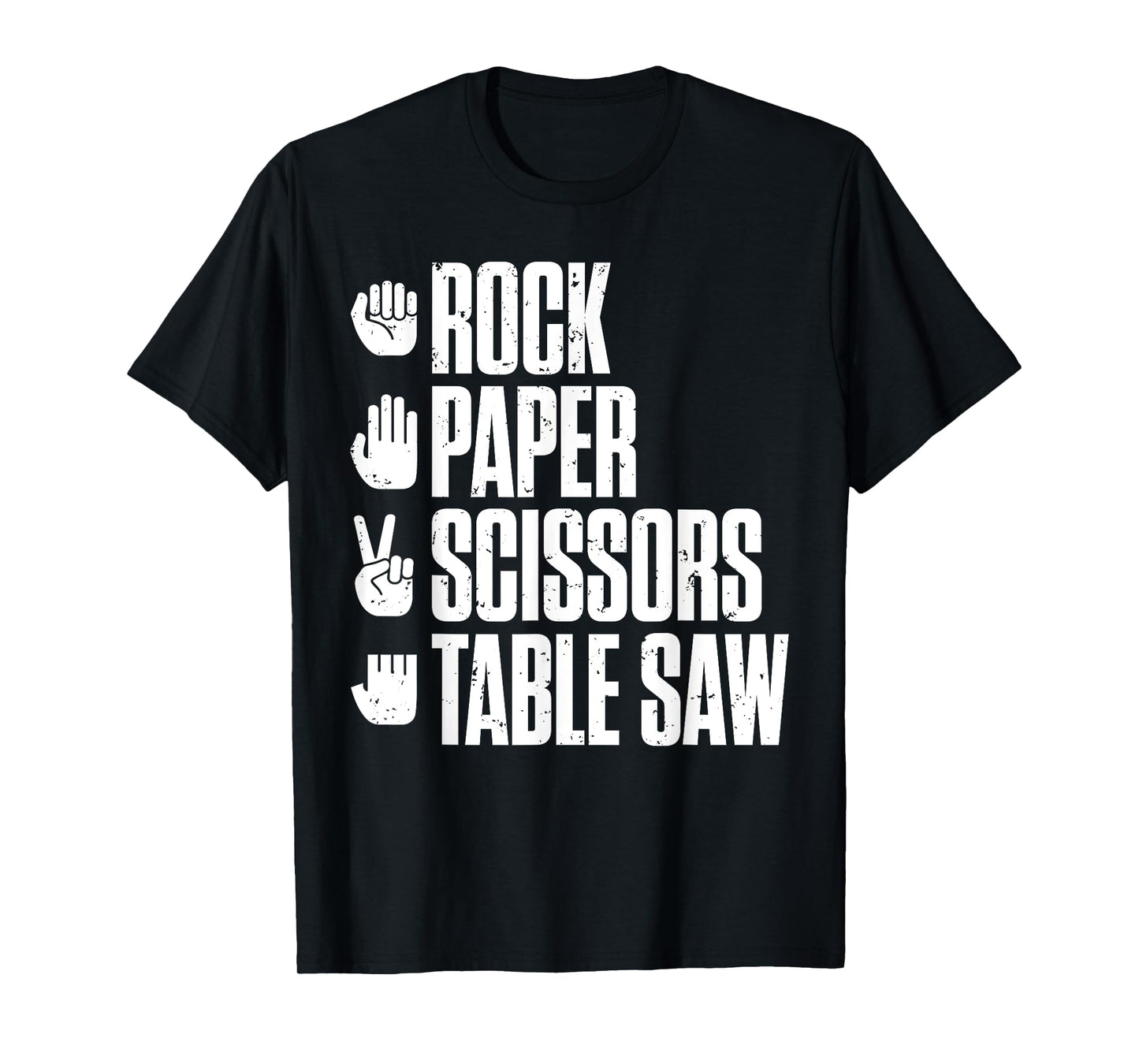 Rock Paper Scissors Table Saw Funny Carpenter T-Shirt T-Shirt