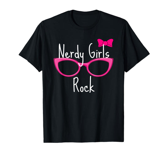 Nerdy Girls Rock T Shirt Gamer Geek Chic Fun Cute Nerd Shirt T-Shirt