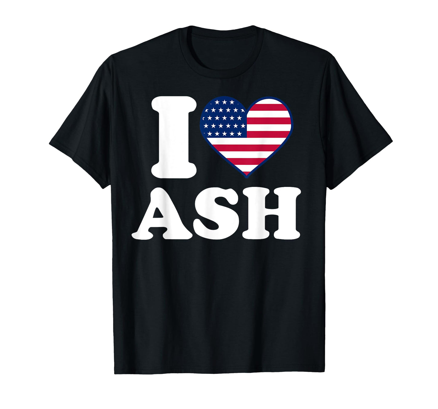 I love Ash I heart Ash T-Shirt