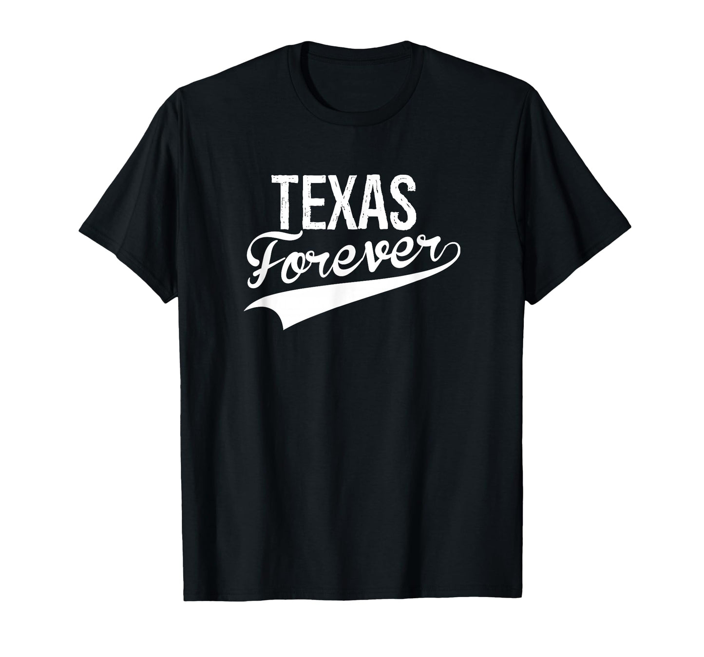 Texas Forever State Pride T-Shirt T-Shirt