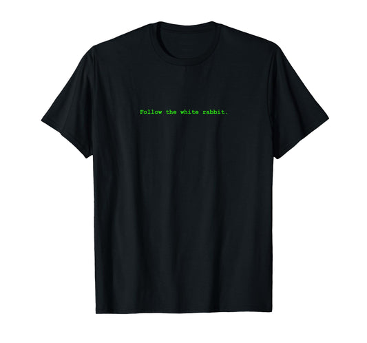 Bee Kind Tees - PC Computer - Follow the White Rabbit T-Shirt