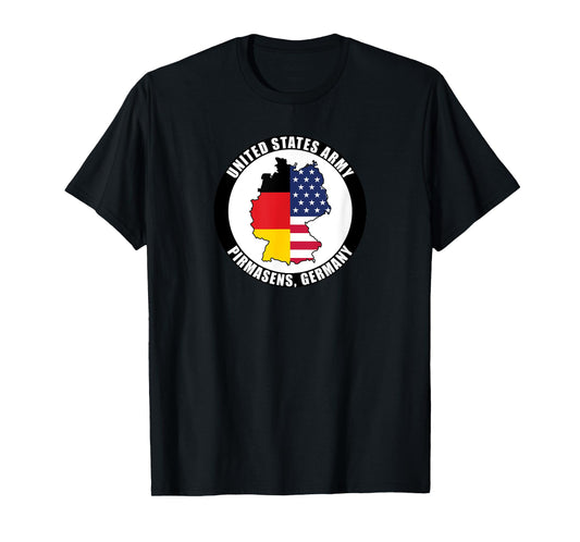 Pirmasens Germany United States Army Military Veteran Gift T-Shirt