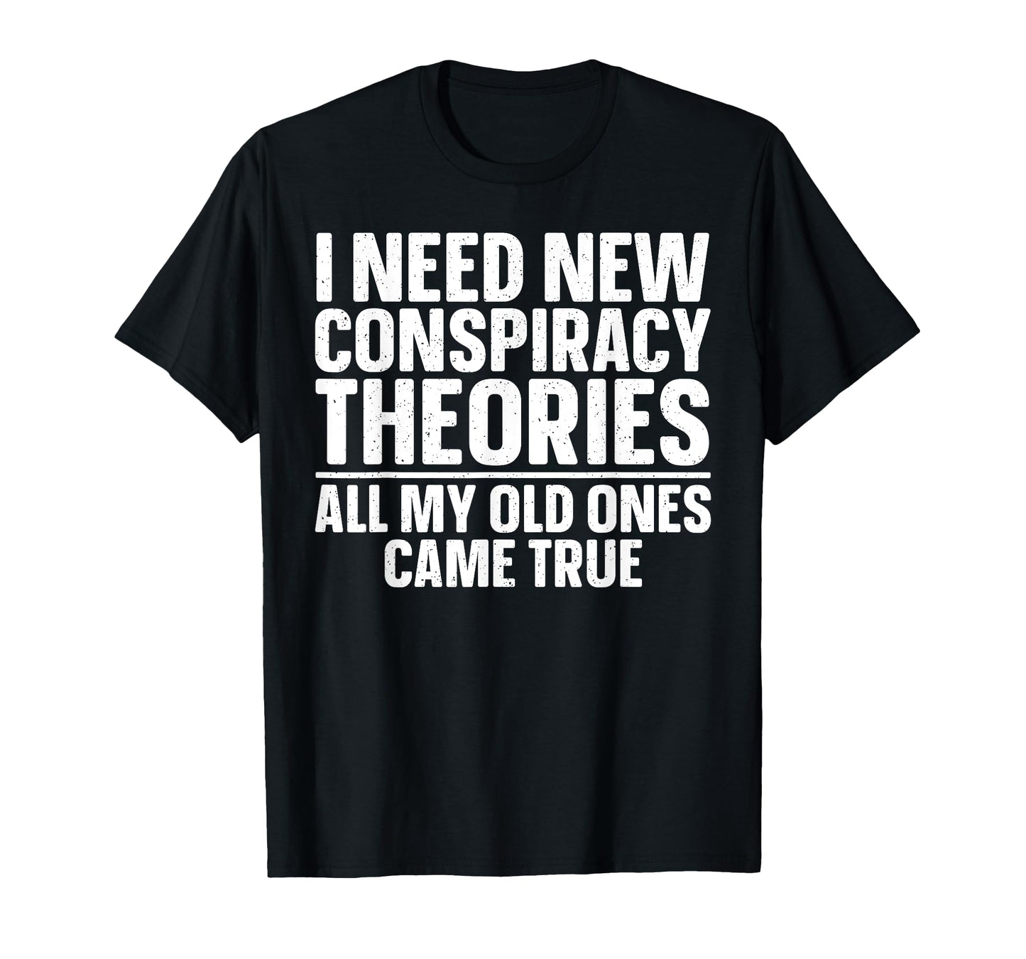 Best Conspiracy Theory Art For Men Women Conspiracy Theories T-Shirt
