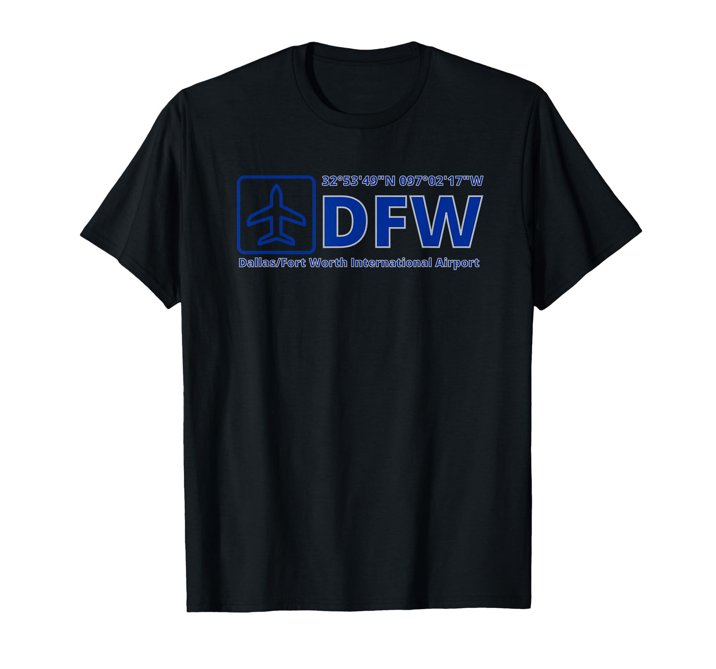 Dallas Fort Worth International Airport DFW Texas GPS Code T-Shirt