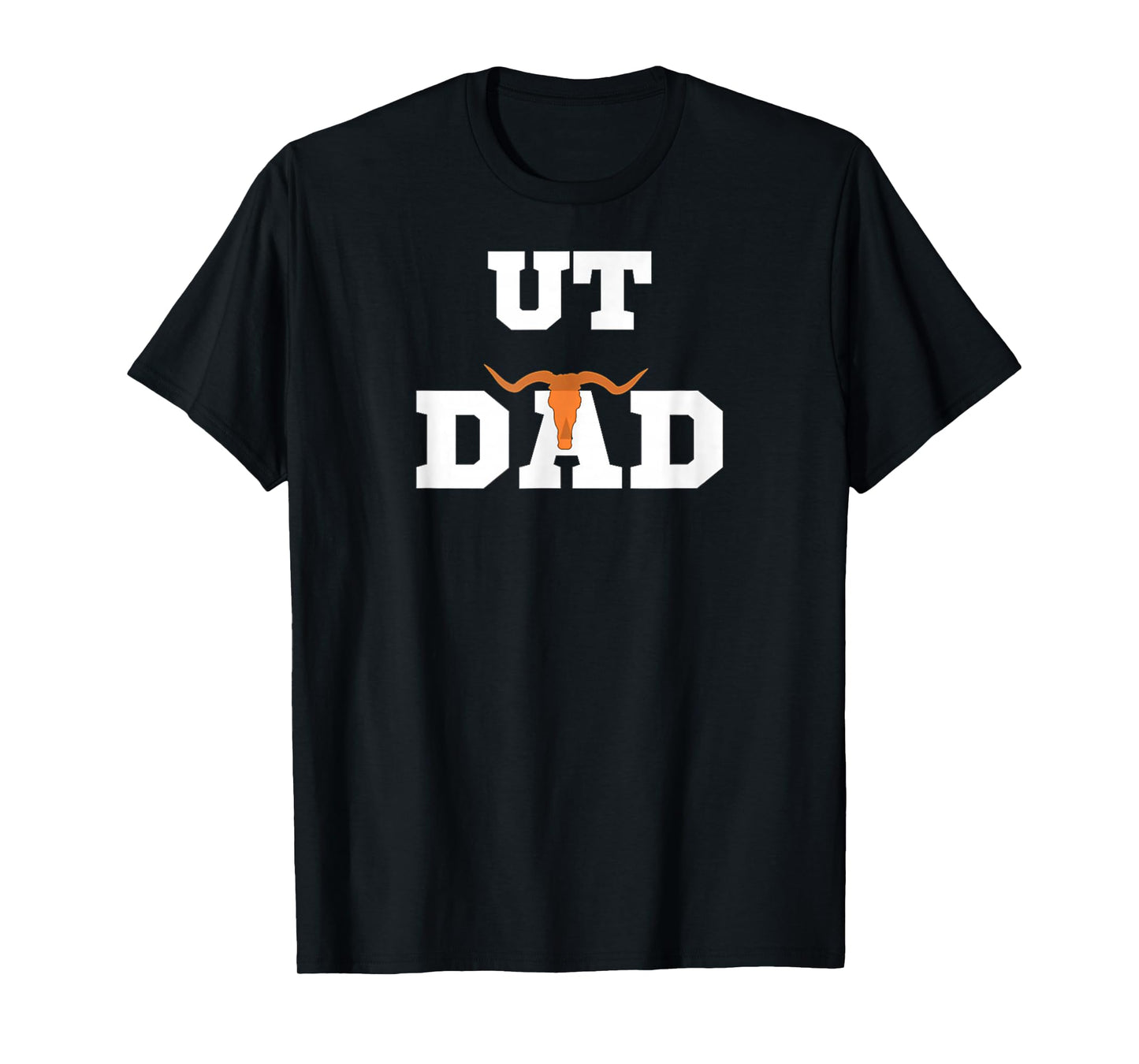UT Austin Dad Shirt Mens Ut Austin Dad T-Shirt
