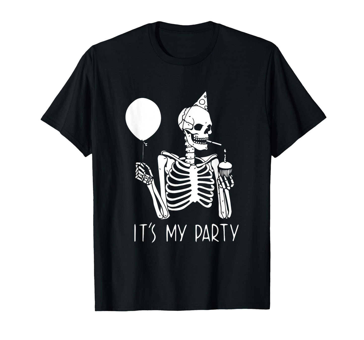 Its My Party Lazy Halloween Costume Skeleton Skull Birthday T-Shirt