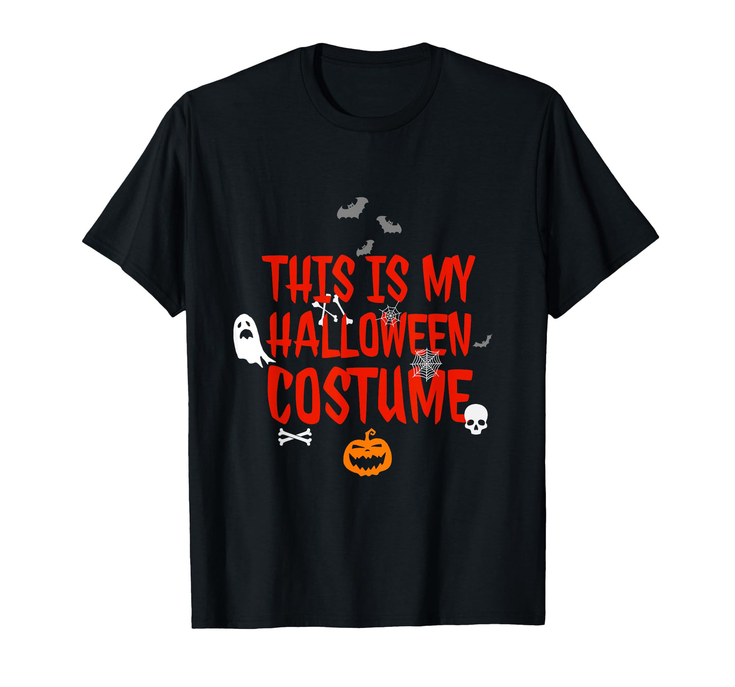 This is my costume funny Halloween T-Shirt