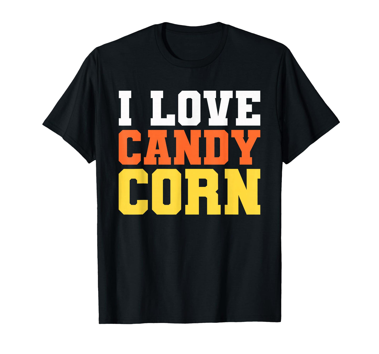 I Love Candy Corn Shirt Men Kids Women Halloween Costume T-Shirt