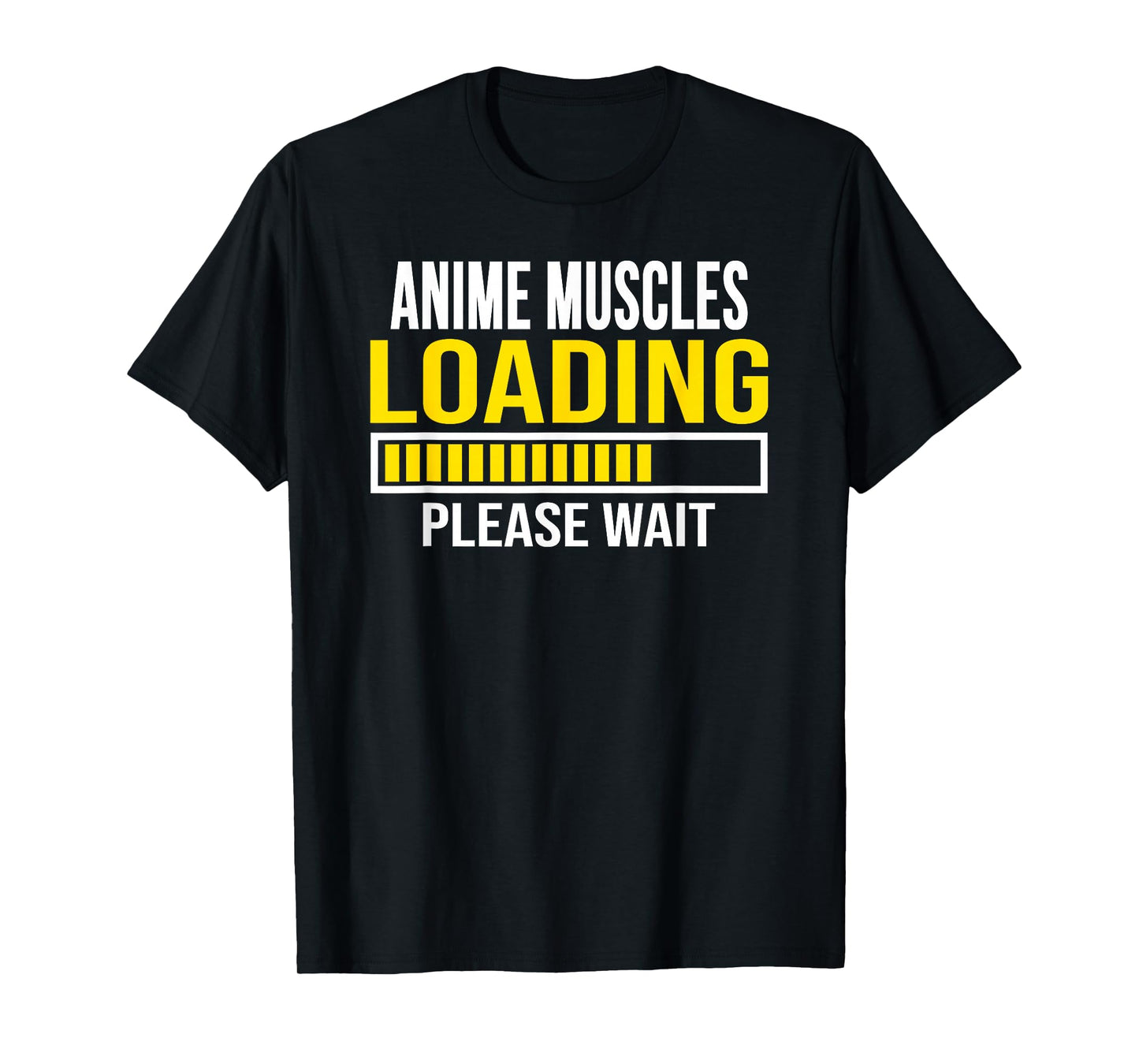 Anime Muscles Loading Workout Fitness T-Shirt