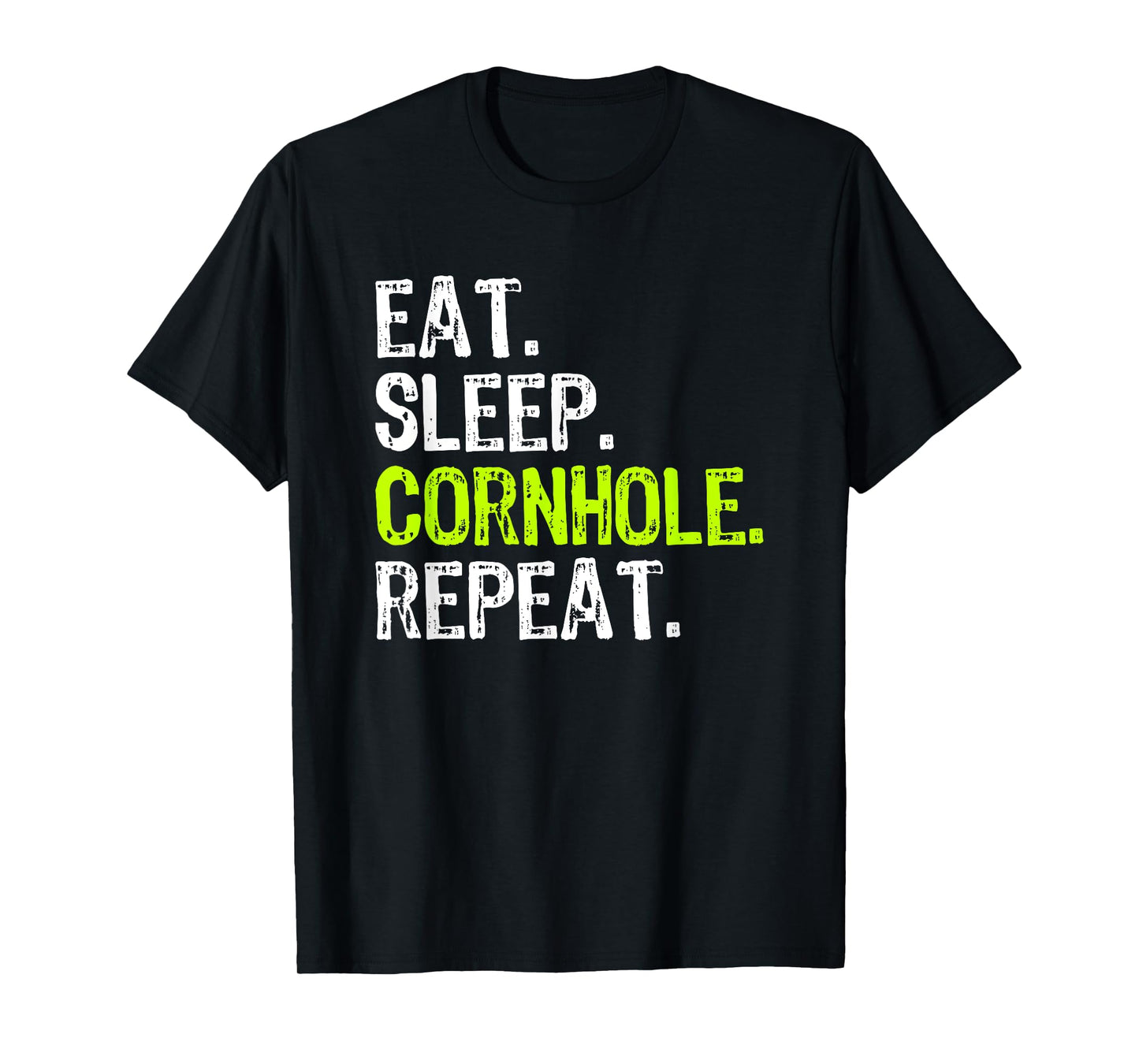 Eat Sleep Cornhole Repeat Corn Hole Funny Team T-Shirt