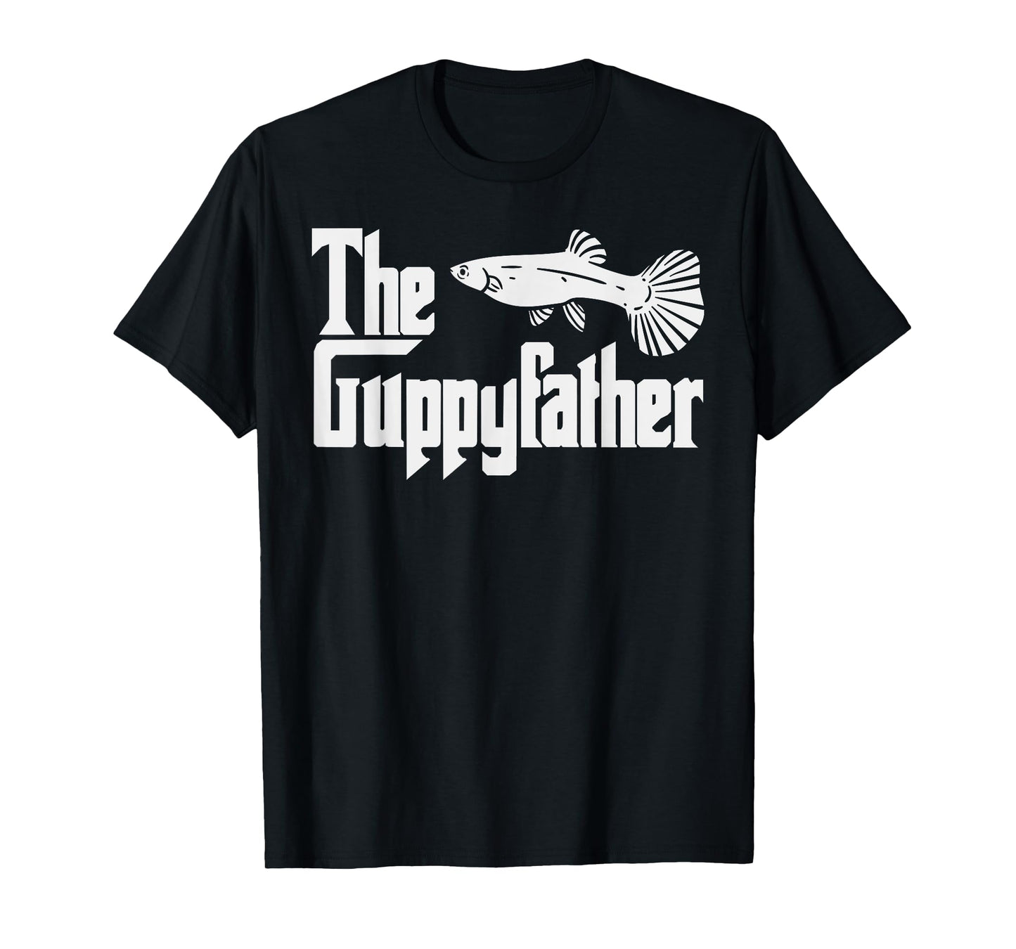 Funny Fathers Day The Guppy-father Fish Aquarium Pet Dad T-Shirt