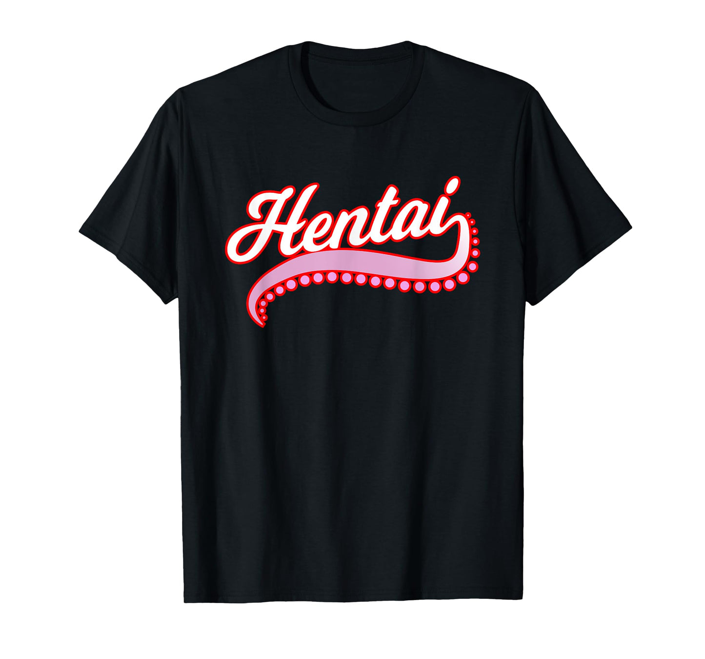 Funny Hentai Anime Shirt - Hentai Tentacle Tail Gag Tee T-Shirt