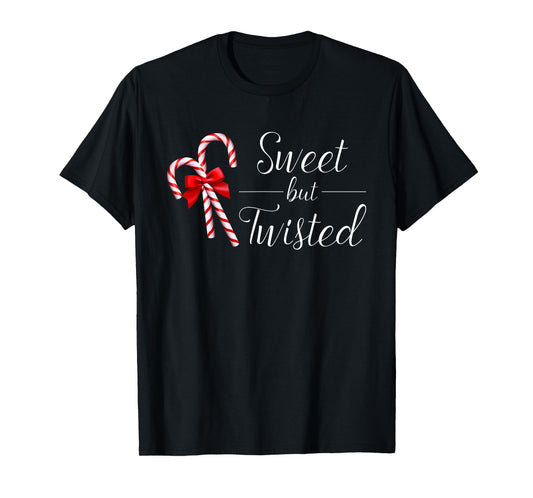 Sweet But Twisted Candy Cane Christmas Xmas T-Shirt