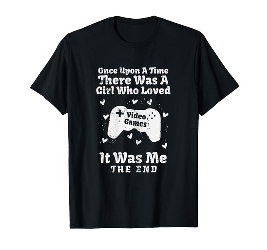 Once Upon Time Girl Love Video Games Gamer Women Girls Kids T-Shirt
