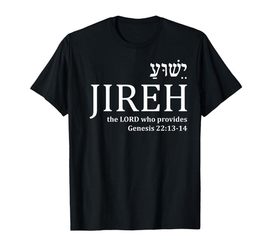 Jehovah Jireh Hebrew Yeshua Christian Faith Jesus Gifts Men T-Shirt