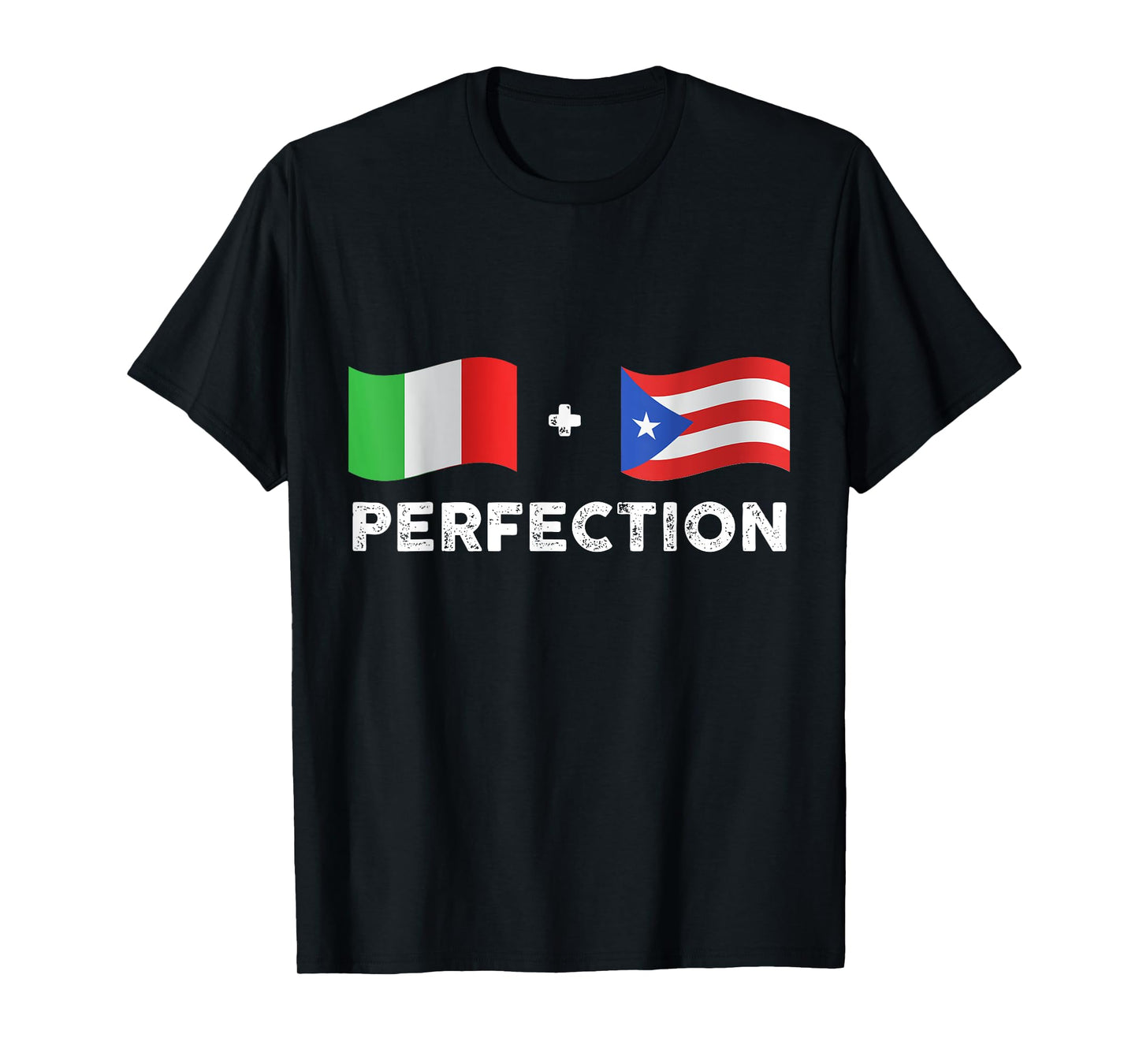 Perfection Italian And Puerto-Rican Flag Patriotic Design Women Men T-Shirt
